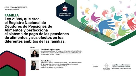 Conversatorio “ley 21 389 Que Crea El Registro Nacional De Deudores De Pensiones De Alimentos