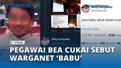 Video Pegawai Bea Cukai Sebut Babu Dan Banyak Bacot Ke Warganet Staf