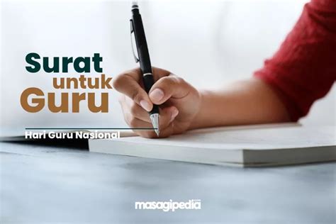 5 Contoh Surat Untuk Guru Di Hari Guru Nasional Versi Panjang Dan Pendek Dengan Kata Kata Indah