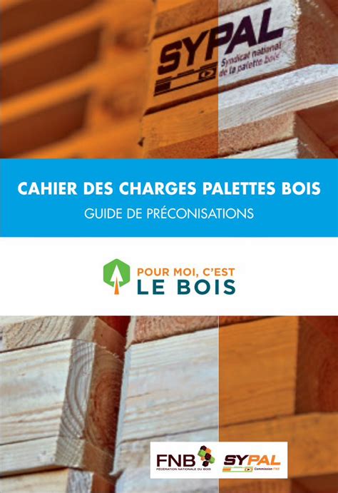 PDF GUIDE DE PRÉCONISATIONS fnbois La palette bois est l