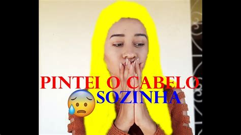 Como Pintar O Cabelo Em Casa Sozinha 😵 Youtube