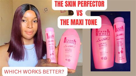 Review On Fair White Skin Perfector And The Maxi Tone Which Gives