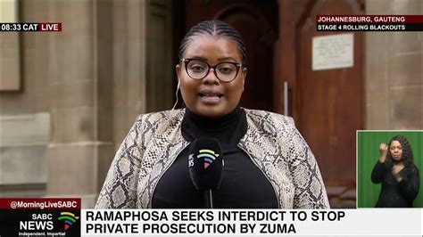 Ramaphosa Seeks Interdict To Stop Private Prosecution By Zuma Youtube