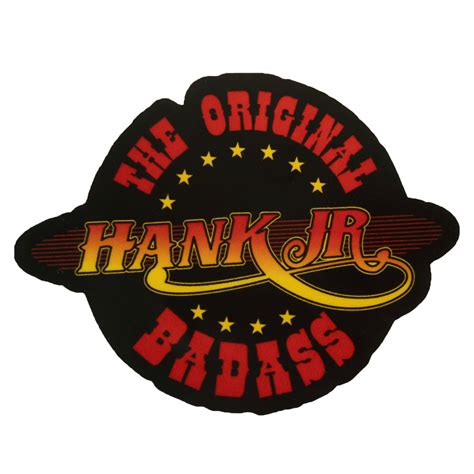 Hank Williams Jr Original Badass Sticker Hank Williams Jr Official