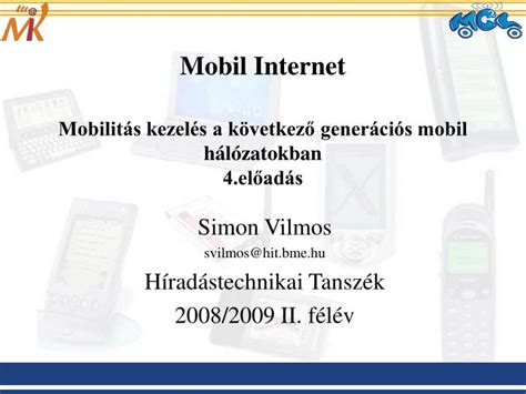 PPT Mobil Internet Mobilitás kezelés a következő generációs mobil