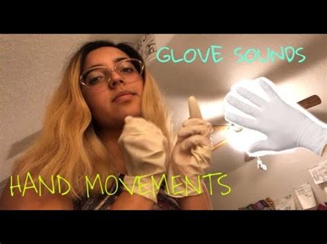 Asmr Latex Glove Sounds Hand Movements As Requested By Subscribers