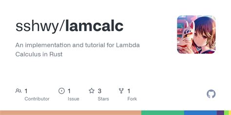 Github Sshwy Lamcalc An Implementation And Tutorial For Lambda