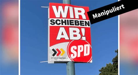 Wir Schieben Ab Foto Zeigt Kein SPD Plakat Sondern Eines Der NPD