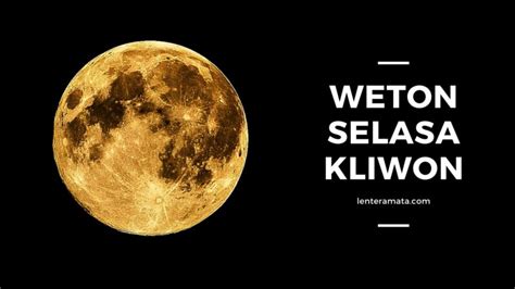 Weton Selasa Wage Ramalan Watak Jodoh Dan Rejeki