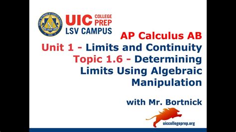 AP Calculus AB 1 6b Determining Limits Using Algebraic Manipulation