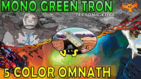 Mono Green Tron VS 5 Color OmnathMagus Of The Charbelcher MTGO