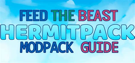 Ftb Hermitpack Server Modpack Guide