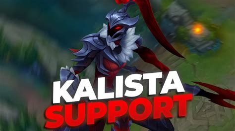 KALISTA SUPPORT Is Actually STRONG YouTube