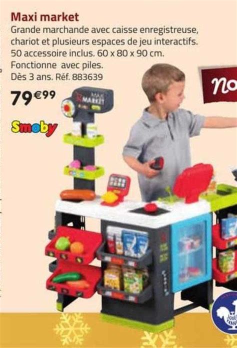 Promo Maxi Market Smoby chez La Grande Récré iCatalogue fr