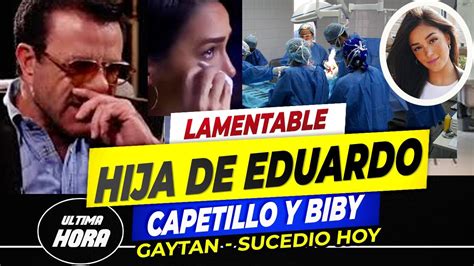 Hija De Eduardo Capetillo Sufre Accidentesu Estado Es Delicado Y