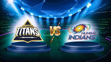 GT Vs MI Check Our Dream11 Prediction Fantasy Cricket Tips Playing