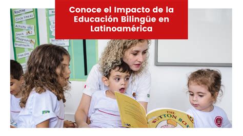 Conoce el Impacto de la Educación Bilingüe en Latinoamérica Maple