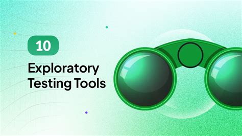 Top 10 Exploratory Testing Tools To Boost Qa In 2025