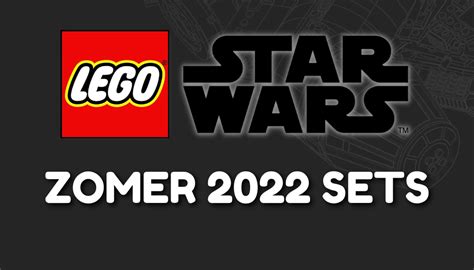 Eerste Details Lego Star Wars Zomer Sets Bouwsteentjes Info