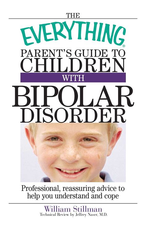 The Everything Parents Guide To Children With Bipolar Disorder Ebook