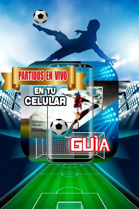 Descarga De Apk De Como Ver Partidos En Vivo Guía Para Android