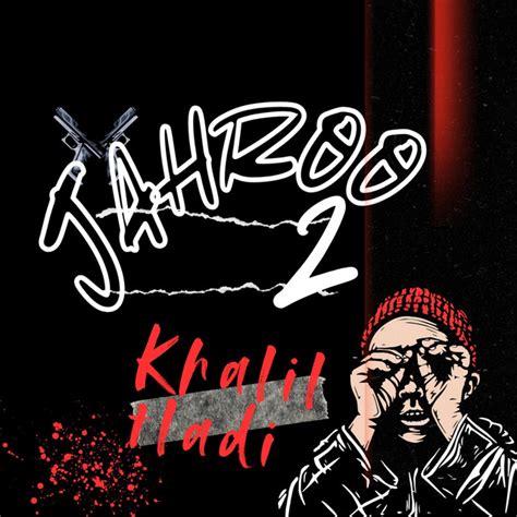 jahroo  single  khaliltladi spotify