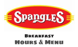 Spangles Breakfast Hours & Menu 2023