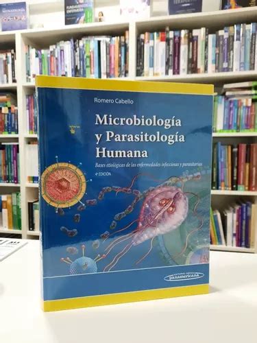 Microbiología Y Parasitología Humana Romero Cabello Cuotas sin interés