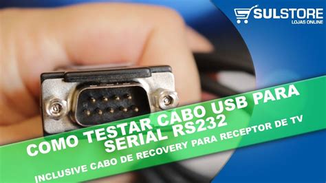 Como Testar Cabo Usb Serial Rs232 No Computador Ou Notebook Youtube