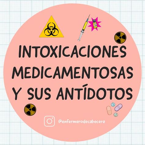 Intoxicaciones Por Medicamentos Y Sus Ant Dotos