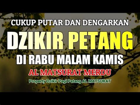 Dzikir Sore Malam Di Hari Rabu Malam Kamis Zikir Doa Pembuka Pintu