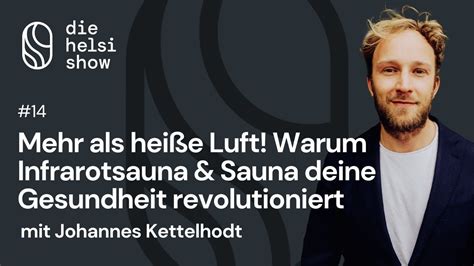 Mehr Als Hei E Luft Warum Infrarotsauna Sauna Deine Gesundheit