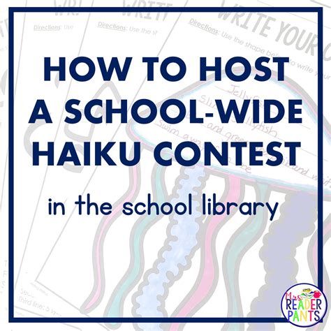 How to Host a Haiku Writing Contest in Your School Library - MrsReaderPants