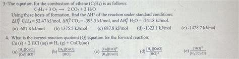 Solved 3 The Equation For The Combustion Of Ethene C2h4