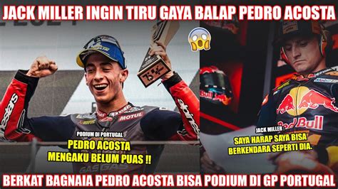 Jack Miller Ingin Tiru Gaya Balap Acosta Berkat Bagnaia Acosta