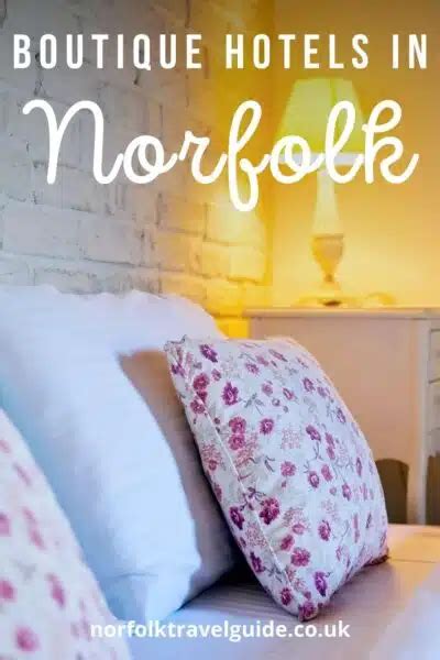 Boutique Hotels Norfolk: 32 of the Best Places to Stay | Written by a Local