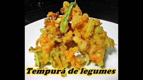 Tempur De Legumes Muito F Cil E Crocante Youtube