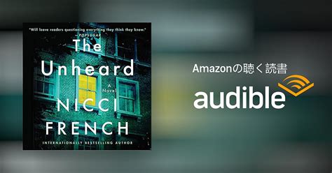 Audible The Unheard Nicci French Audible Co Jp