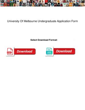 Fillable Online University Of Melbourne Undergraduate Application Form