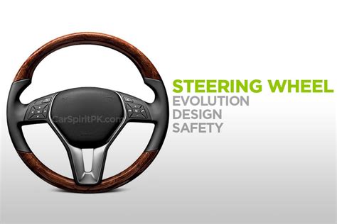 Steering Wheel- Design & Evolution - CarSpiritPK