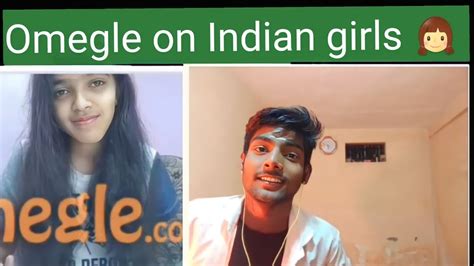 Omegle On Indian Girls 👧 Omegle On Enjoy This My Video Omegle Video Youtube