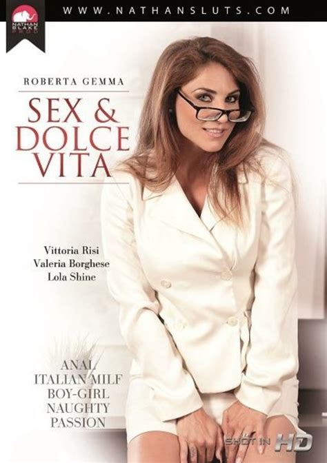 Sex And Dolce Vita 2017 By Nathans Sluts Hotmovies