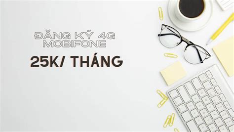 Đăng ký 4G Mobifone nhận 2GB data tốc độ cao chỉ 25k Mobifone Data