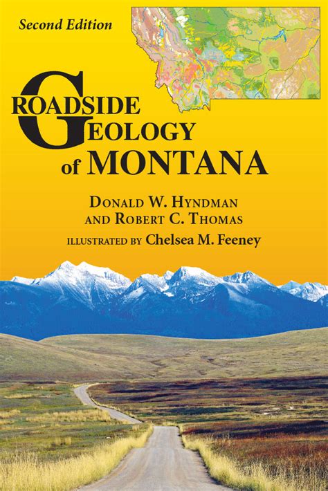 Roadside Geology Of Montana Mountain Press