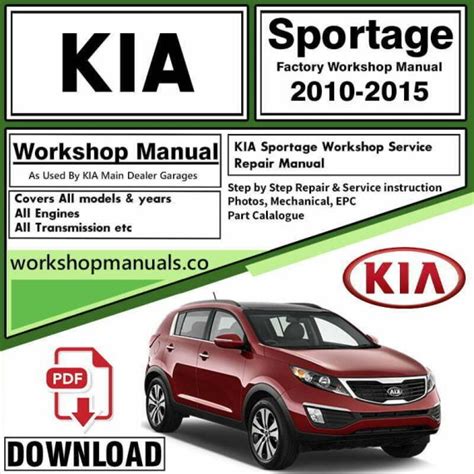 KIA Sportage 2010 2015 Workshop Repair Manual PDF Workshop Repair