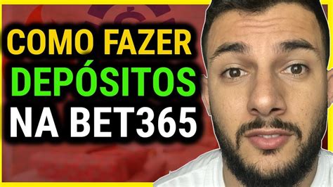 COMO DEPOSITAR NA BET365 Da Maneira Certa 2020 YouTube