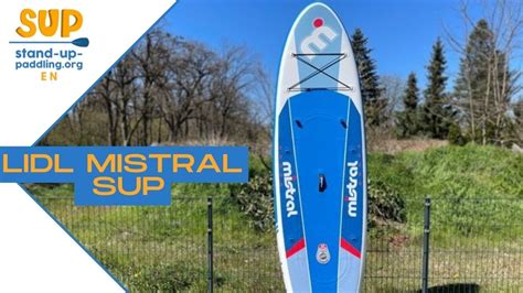 Lidl Mistral SUP Is It Worth It SUP Board Review YouTube