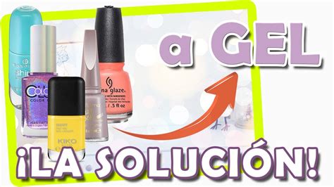 💥 Cómo Convertir Un Esmalte Normal Semipermanente Gel 💥 En 3 Pasos Y Desde Casa Youtube