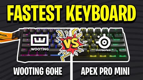 Which Is The Fastest Keyboard Apex Pro Mini Vs Wooting 60he Youtube