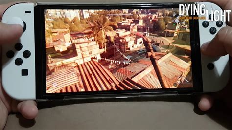 Dying Light Platinum Edition New Update On Nintendo Switch Oled